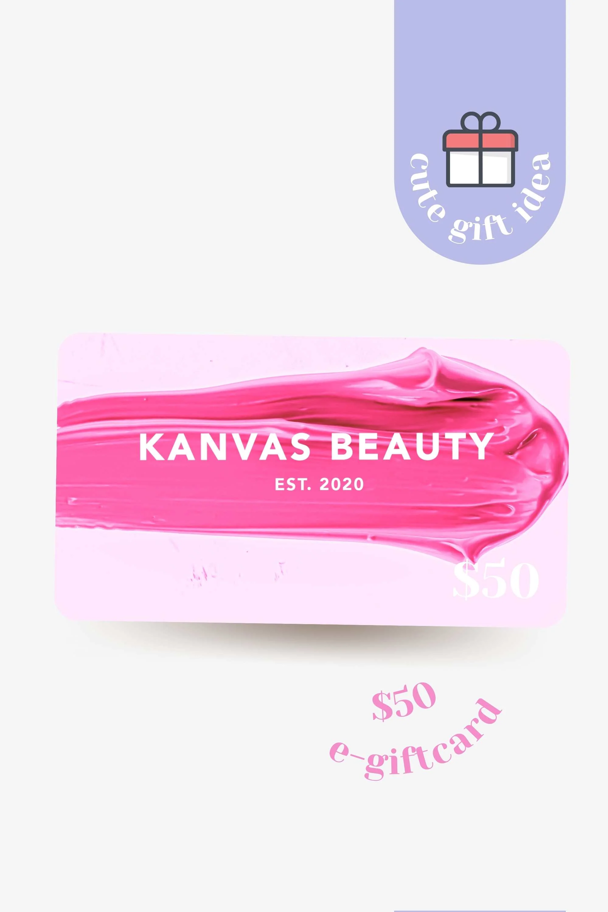 KANVAS BEAUTY E-GIFT CARD - $20 / $50 / $100 - Image 3
